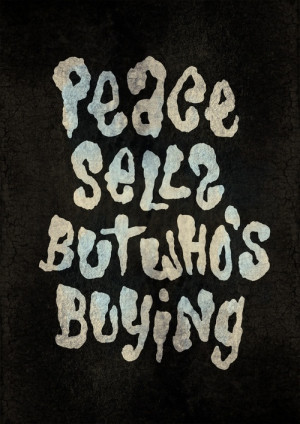 SQS #10 | Song Quote Sunday “Peace Sells” by Megadeth | February ...