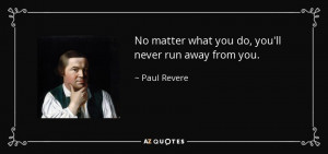 Paul Revere Quotes