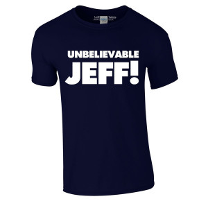 Home / Football T-Shirts / Unbelievable Jeff Men's T-Shirt | Funny