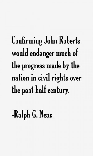 Ralph G. Neas Quotes & Sayings