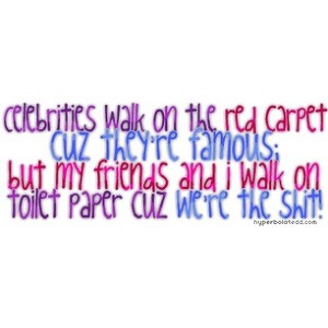 Sayings Toilet Paper...