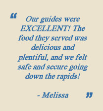 Client quote regarding excellent river guides and delicious food on ...