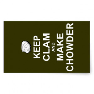 Keep Calm and Make Chowder - Food Rectangular Sticker