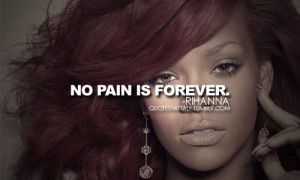 tagged as rihanna quotes quote rihanna quotes