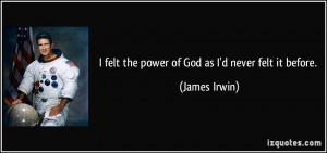 More James Irwin Quotes