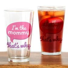 Funny Mommy Quote Drinking Glass for