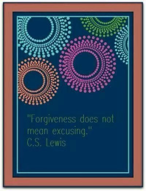 Lewis quotes. Forgiveness