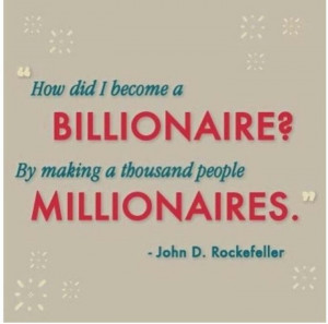 ... Quotes, Billionaire Quotes, Rockafel Quotes, Make Money Quotes, People
