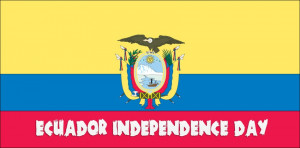 Ecuador Independence Day | This Image available in resolution: 850 ...