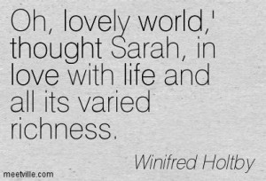 Quotation-Winifred-Holtby-thought-world-life-love-Meetville-Quotes ...