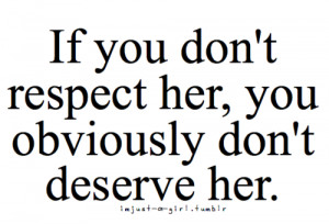 Respecting Women Quotes Women Quotes Tumblr About Men Pinterest Funny ...