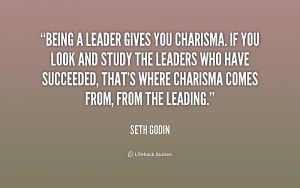 quote-Seth-Godin-being-a-leader-gives-you-charisma-if-180390_1.png