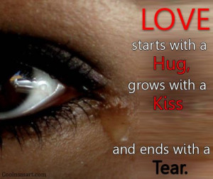 Love Quote: Love starts with a hug, grows with... Love
