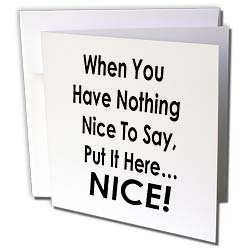 Sandy Martens Funny Quotes - Nothing Nice to Say - Greeting Cards-12 ...