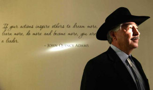 was photographed with one of his favorite quotes by John Quincy Adams ...