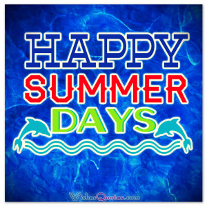 Happy Summer Messages and Summer Quotes