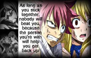 Fairy Tail Quotes Natsu And Lucy Natsu and Lucy Stick Together