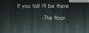 if_you_fall_i'll_be-122476.jpg?i