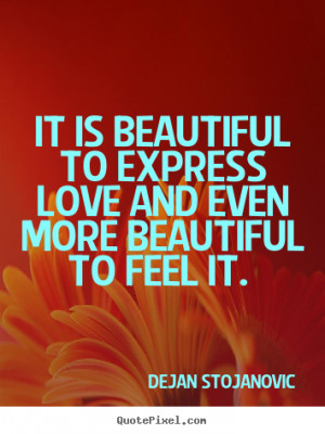 And Beautiful Feelings Quotes That Expressing Love Friendship