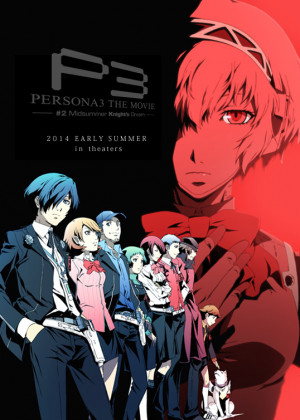 Persona 3: The Movie #2 : Midsummer Knight’s Dream