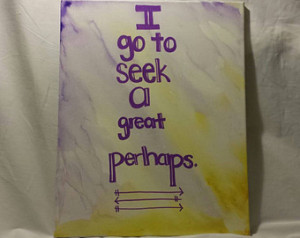 Go To Seek A Great Perhaps John Green Francois Rabelias Canvas Quote ...
