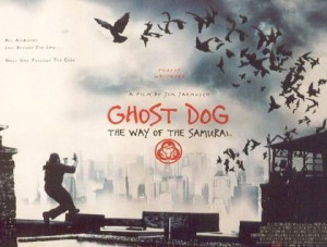 Ghost Dog: The Way of the Samurai Jim Jarmusch