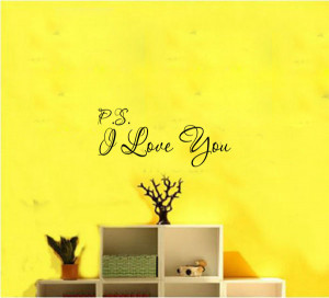 Wall Quotes Words P.S. I Love You Cute Cursive Wall Papers Home Decor ...