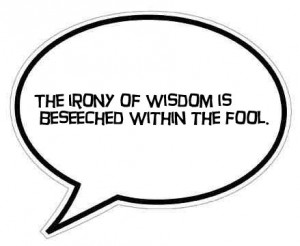 Foolish Sayings and Foolish Quotes