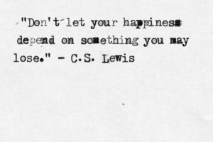 great advice C.S. Lewis