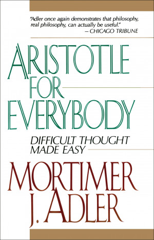 Book Cover Image (jpg): Aristotle for Everybody