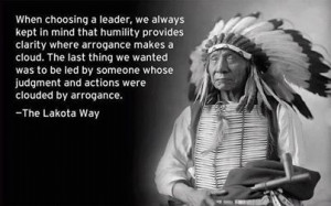 Native leaders are wise. We could learn so much from all our Native ...