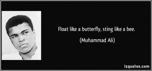 muhammad ali quotes float like a butterfly muhammad ali quotes