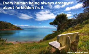 ... dreams about forbidden fruit - Publius Naso Quotes - StatusMind.com