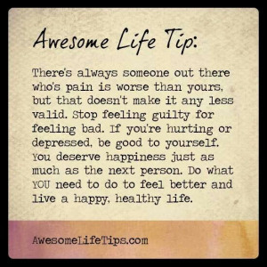 Quotes About What You Deserve You do deserve happiness