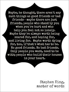 stephen king quote friends more quotes 3 quotes awesome literature ...