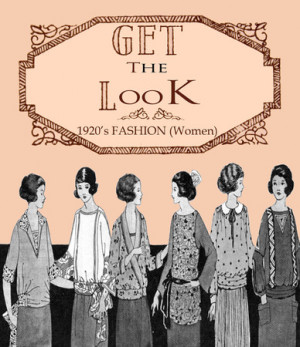 Get the Look! 1920s Women's Fashion - Vintage By Hemingway ...