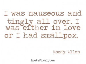 quote about love by woody allen customize your own quote image