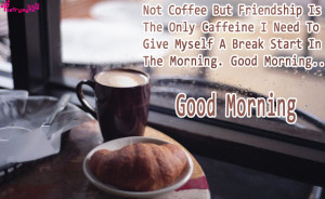 Good Morning Coffee Cup Images with Morning Quotes