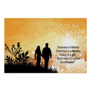 Our Present -Inspirational Quote Posters