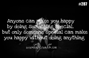 Anyone Can Make You Happy By Doing Something Special.