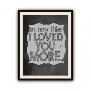 The Beatles Love Quotes (In My Life) Typography Poster