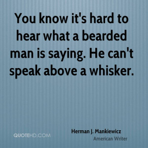 Herman J. Mankiewicz Quotes