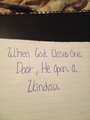 Christian quotes, sayings, god, door, window