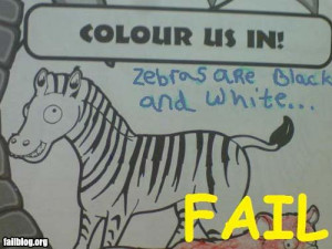 fail - Zebras are black