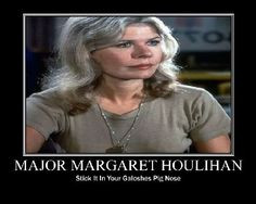 Major Margaret Houlihan- Divorcee seeking a true husband to be ...