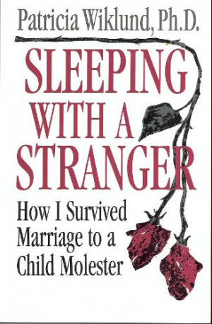 Sleeping With a Stranger: How I Survived a Marriage to a Child