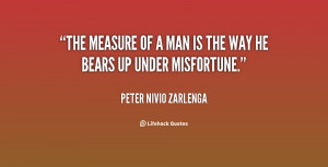 quote-Peter-Nivio-Zarlenga-the-measure-of-a-man-is-the-37592.png