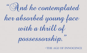 The Age of Innocence #book #quote #OmahaReads