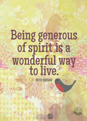 Being Generous of Spirt, Pete Seeger quote postcard