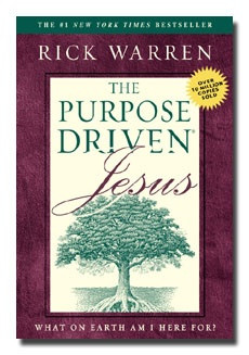 Purpose Driven Jesus(?)